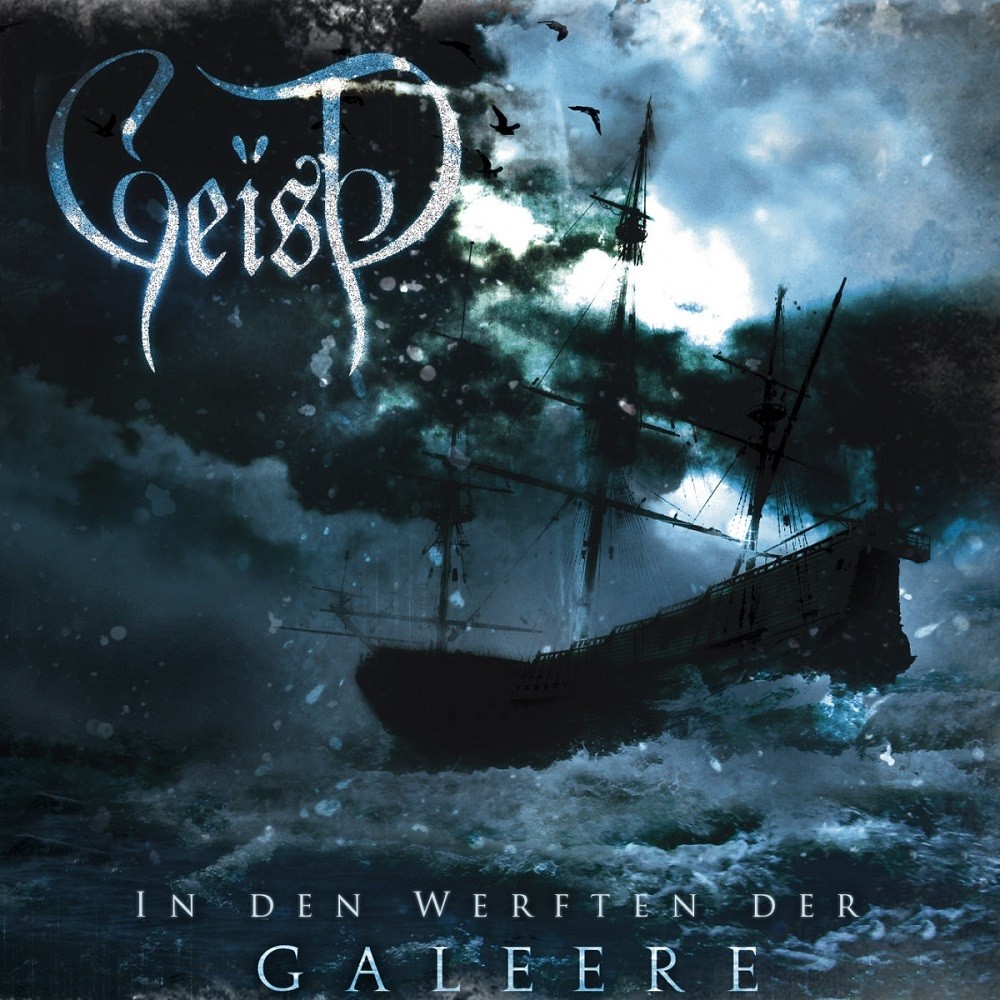 Geïst - In den Werften der Galeere (2009) Cover