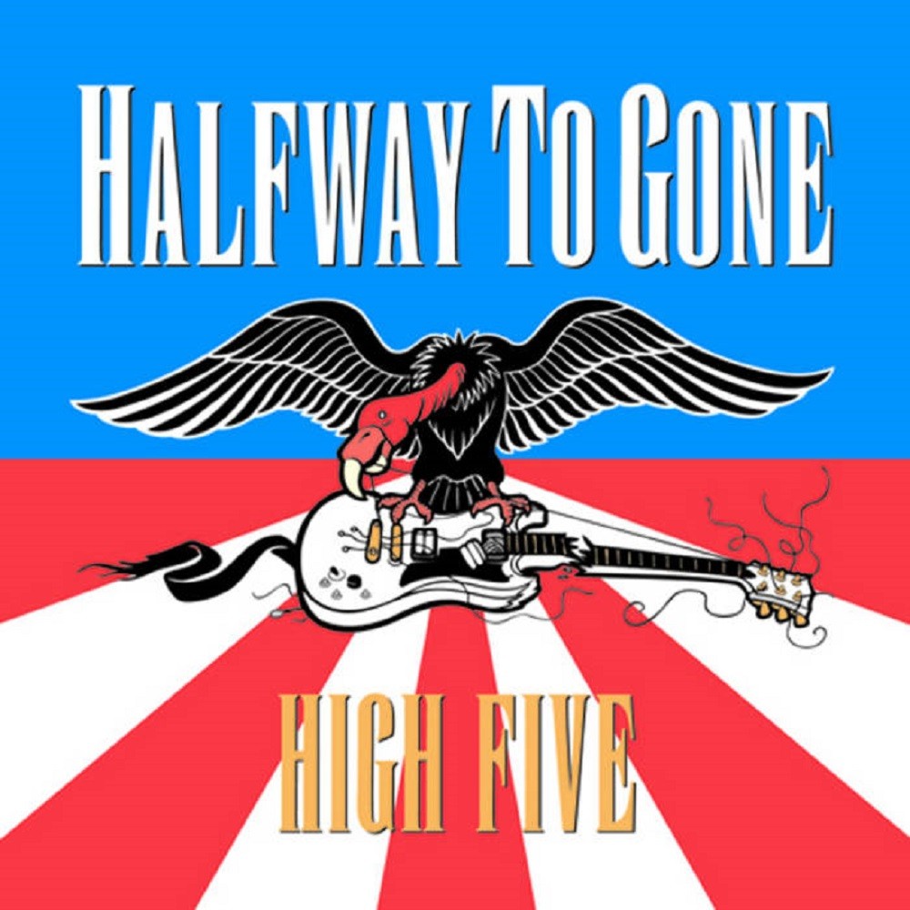 Halfway to Gone - High Five (2001) Cover