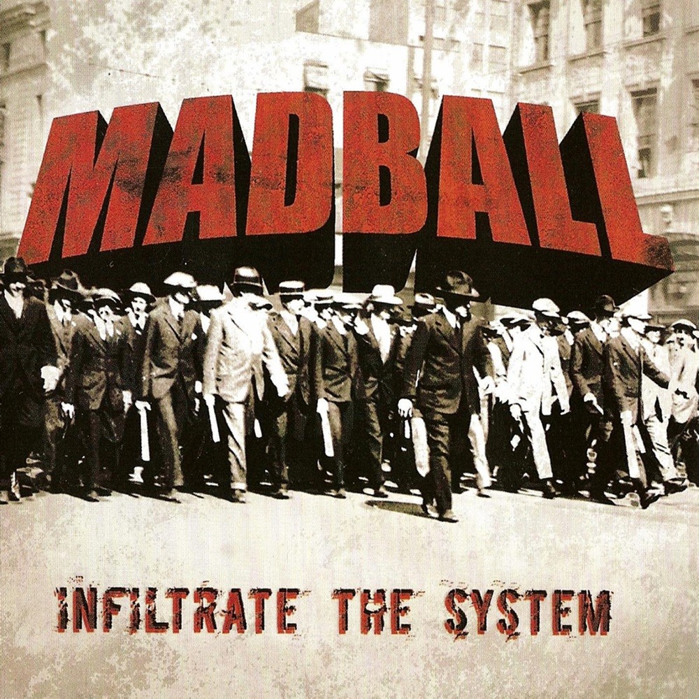 Madball - Infiltrate the System (2007) Cover