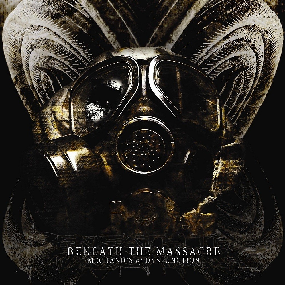 Beneath the Massacre - Mechanics of Dysfunction (2007) Cover