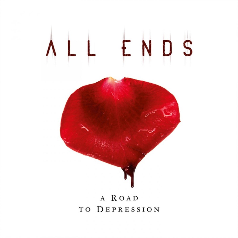 All Ends - A Road to Depression (2010) Cover