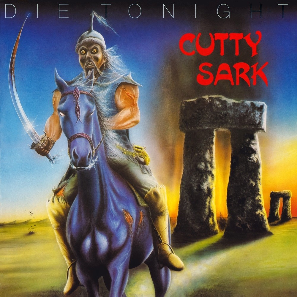 Cutty Sark - Die Tonight (1984) Cover