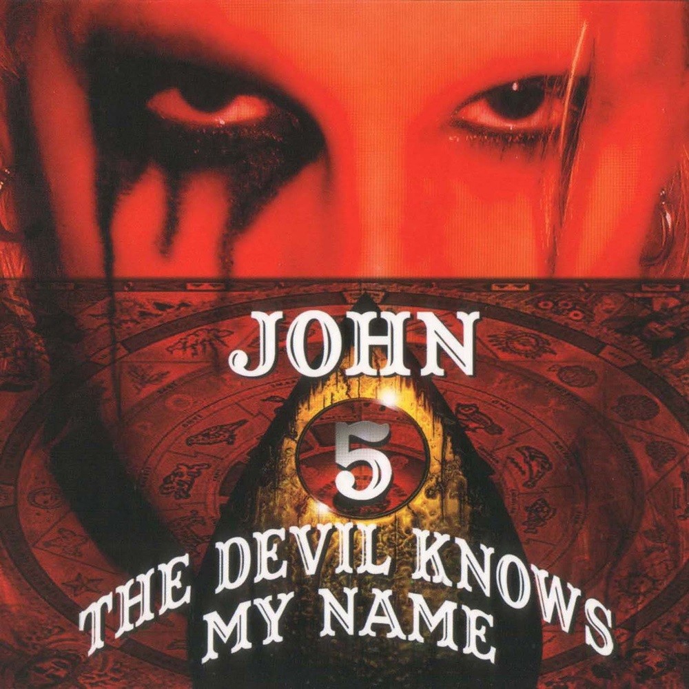John 5 - The Devil Knows My Name (2007) Cover