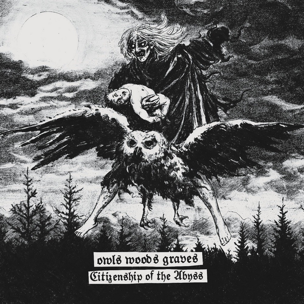 Owls Woods Graves - Citizenship of the Abyss (2019) Cover