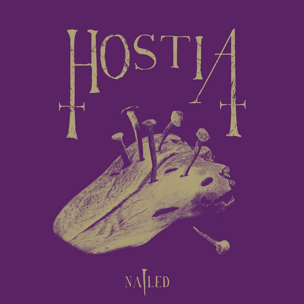 Hostia - Nailed (2022) Cover