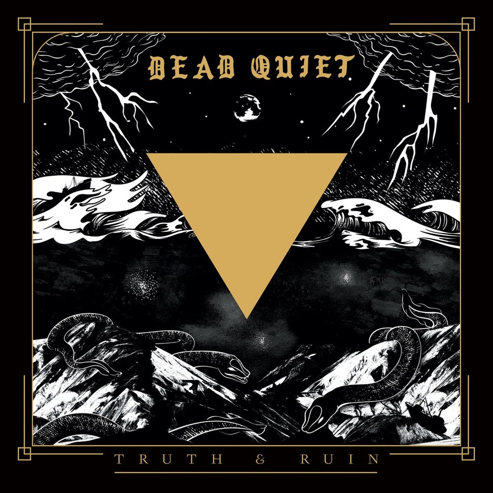 Dead Quiet - Truth and Ruin (2020) Cover
