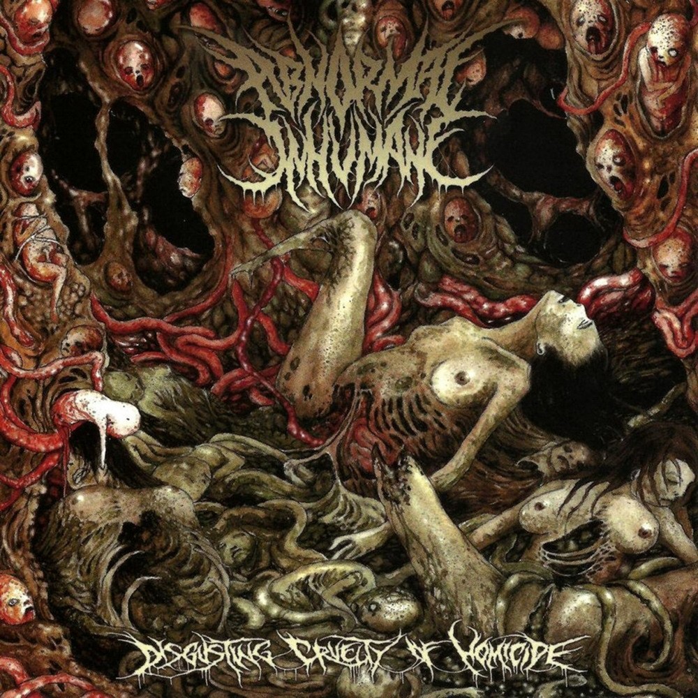 Abnormal Inhumane - Disgusting Cruelty of Homicide (2011) Cover