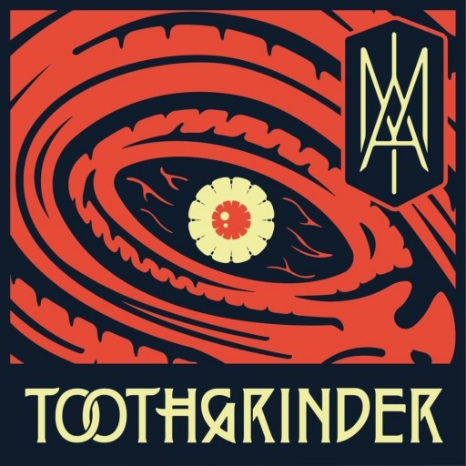 Toothgrinder - I Am 2019