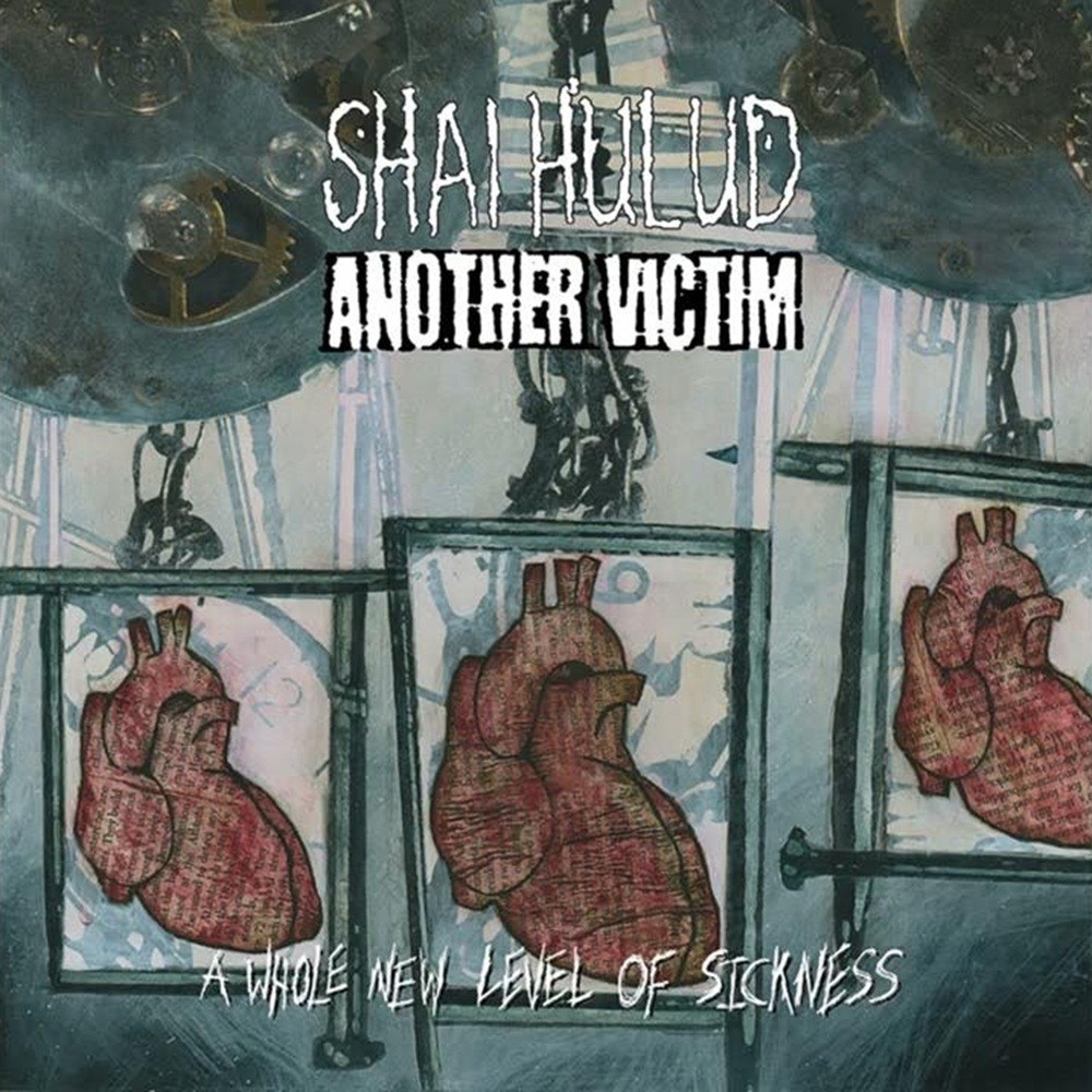 Shai Hulud / Another Victim - A Whole New Level of Sickness