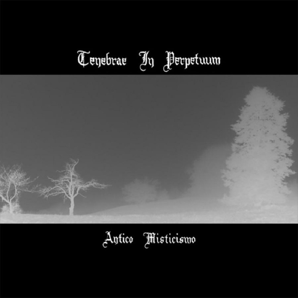 Tenebrae in Perpetuum - Antico Misticismo (2006) Cover