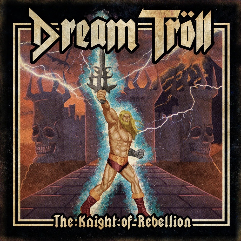 Dream Tröll - The Knight of Rebellion (2017) Cover