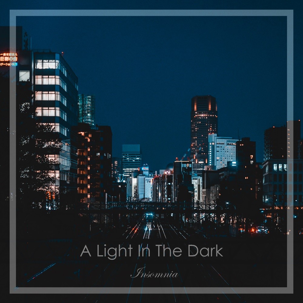 Light in the Dark, A - Insomnia (2020) Cover