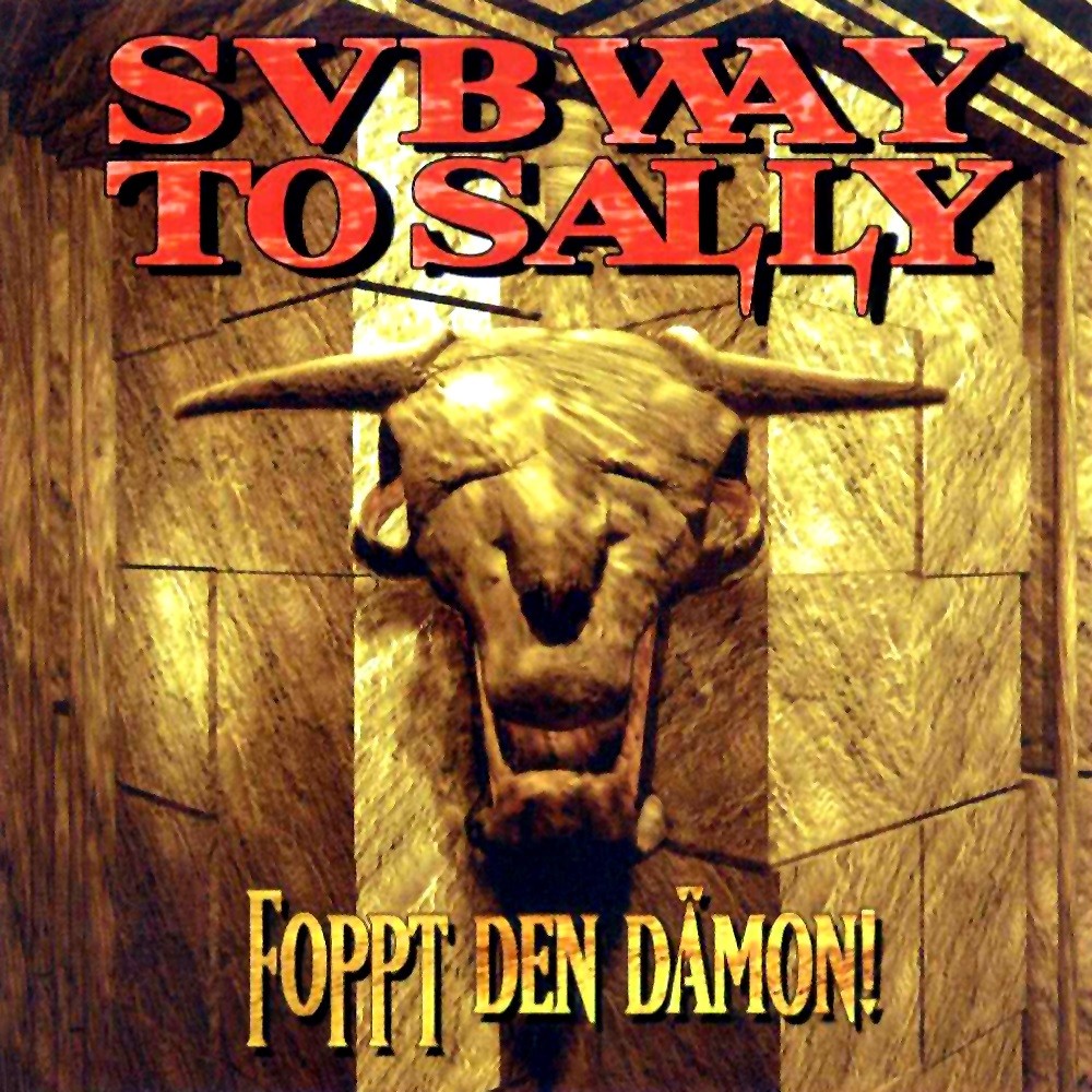 Subway to Sally - Foppt den Dämon! (1996) Cover