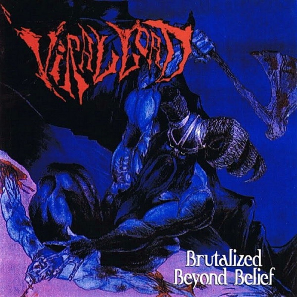 Viral Load - Brutalized Beyond Belief (1997) Cover