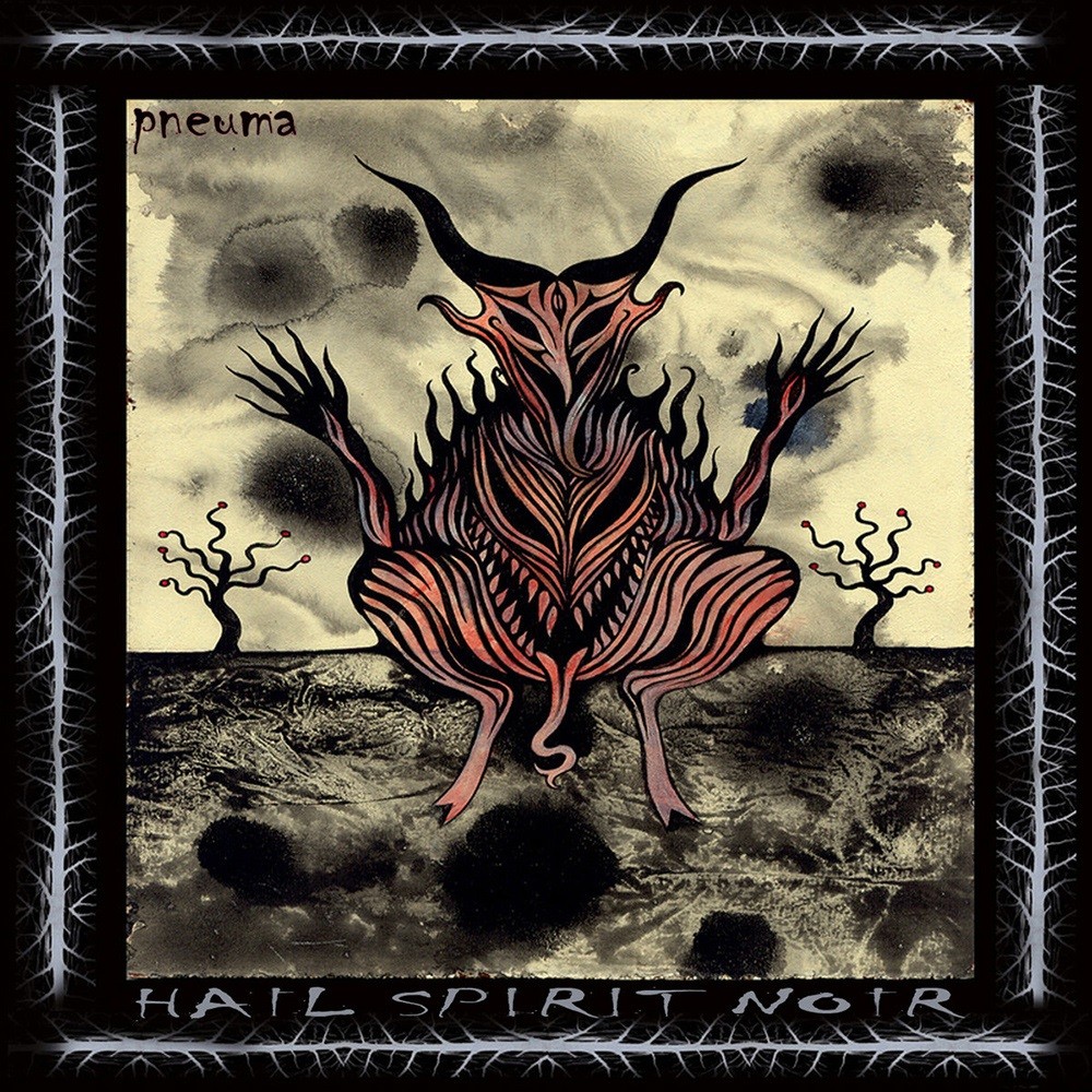 Hail Spirit Noir - Pneuma (2012) Cover