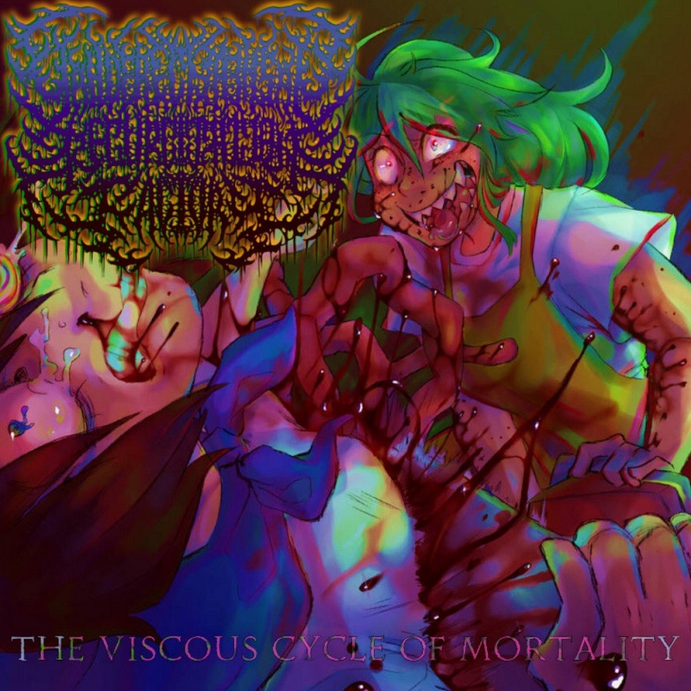 Yandere Chainsaw Regurgitation - The Viscous Cycle of Mortality (2021) Cover