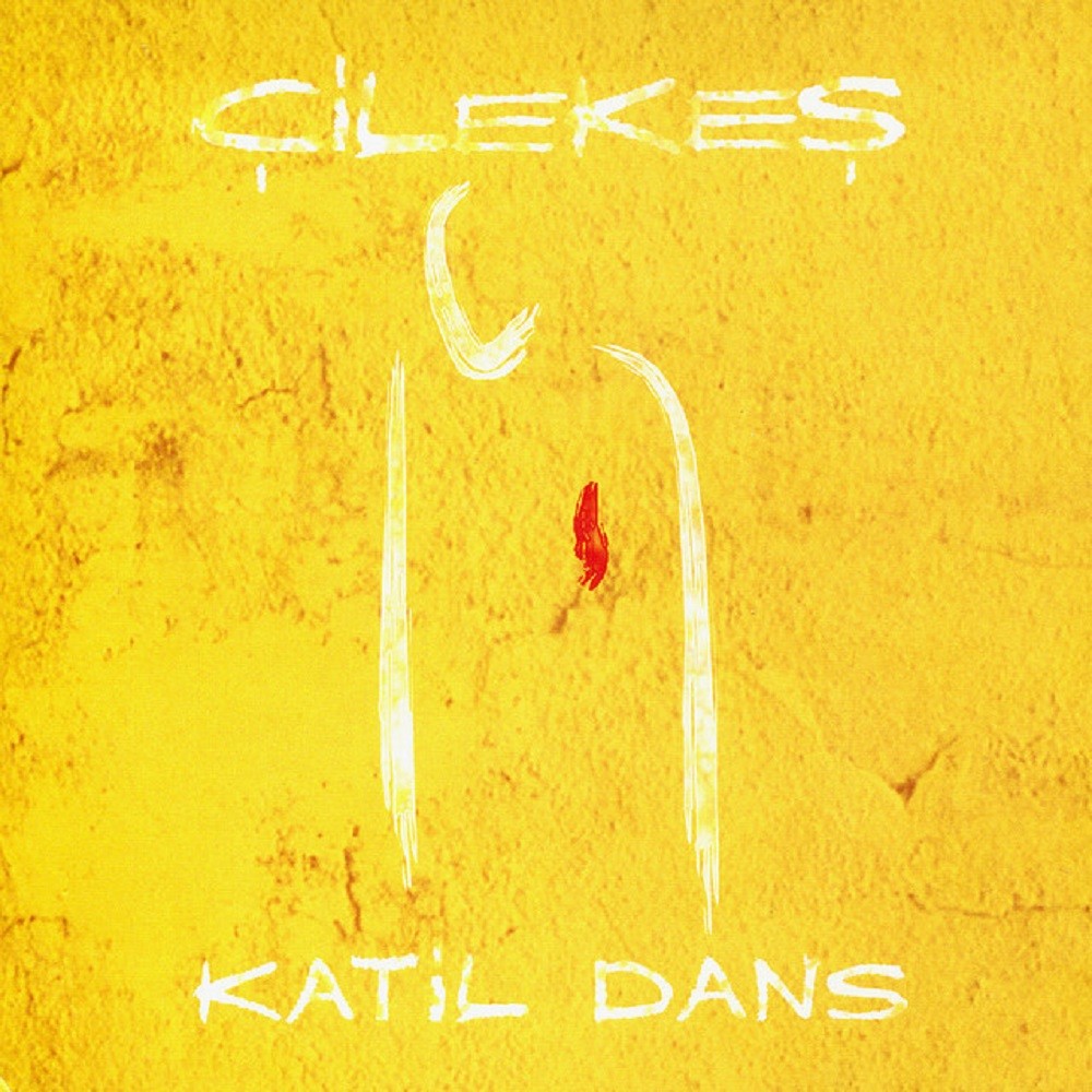 Çilekeş - Katil Dans (2008) Cover