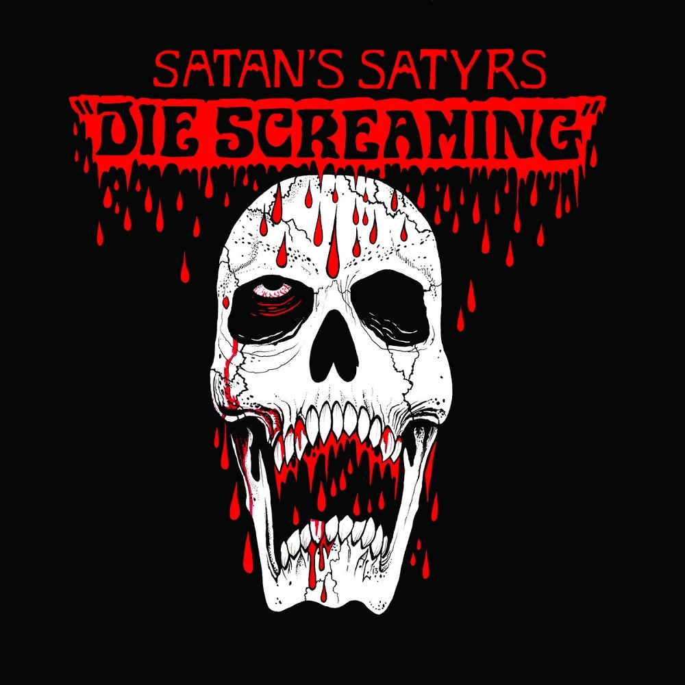 Satan's Satyrs - Die Screaming (2014) Cover