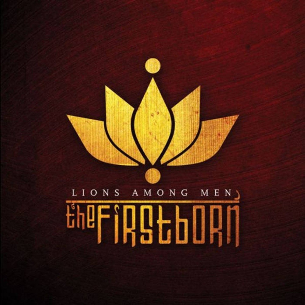 Firstborn, The - Lions Among Men