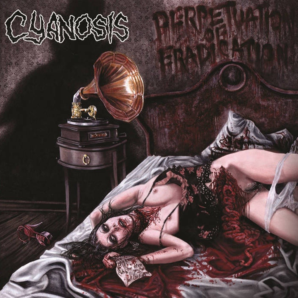 Cyanosis - Perpetuation of Eradication (2015) Cover