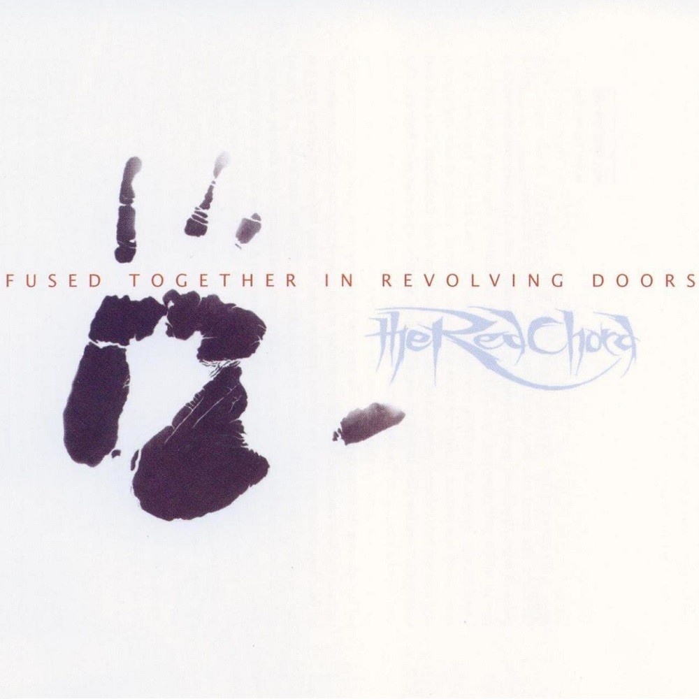 Red Chord, The - Fused Together in Revolving Doors (2002) Cover