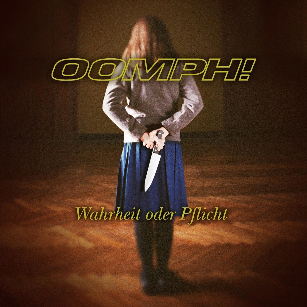 Oomph! - Wahrheit oder Pflicht (2004) Cover