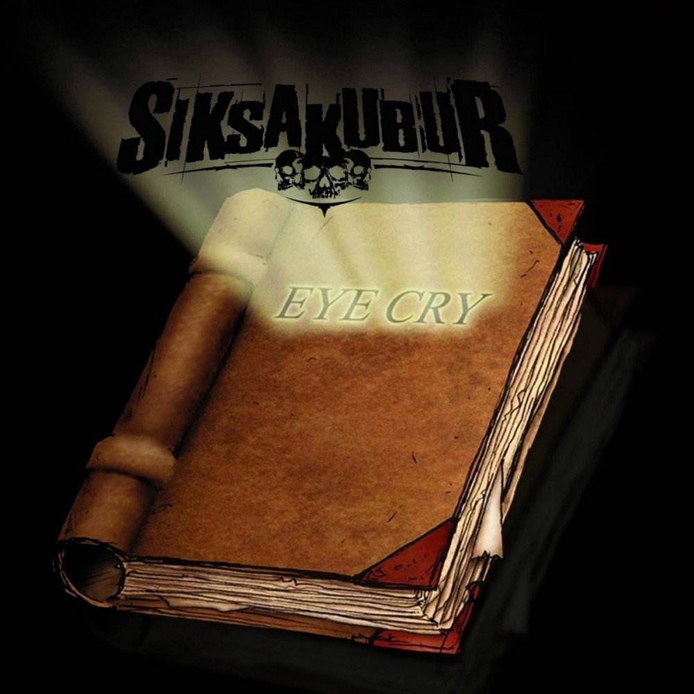 Siksakubur - Eye Cry (2003) Cover