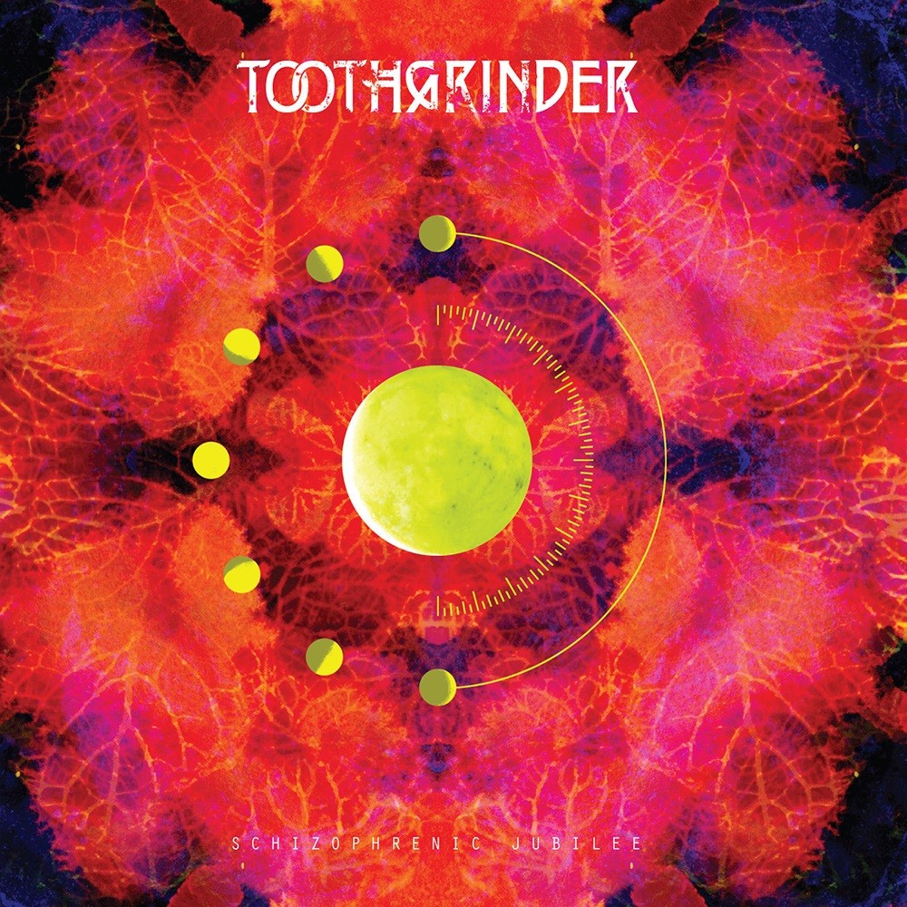 Toothgrinder - Schizophrenic Jubilee (2014) Cover