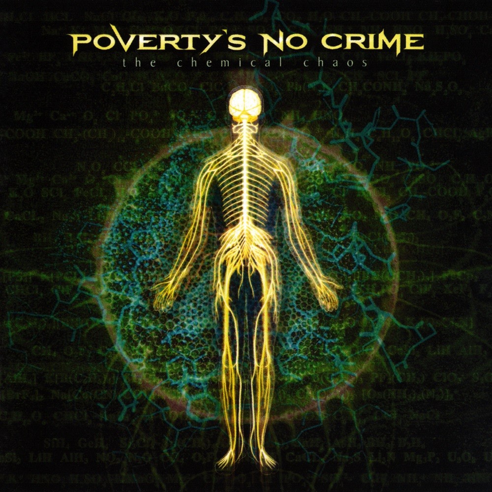 Poverty's No Crime - The Chemical Chaos (2003) Cover