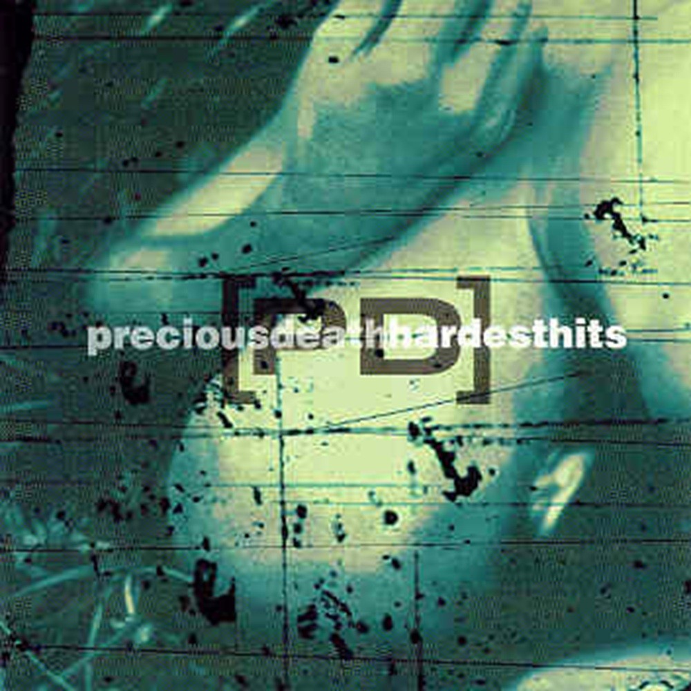 Precious Death - Hardest Hits (1999) Cover