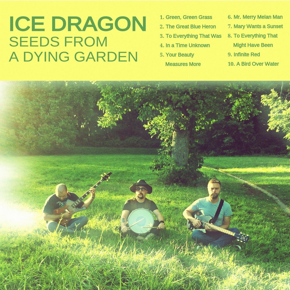 Ice Dragon - Seeds From a Dying Garden (2014) Cover