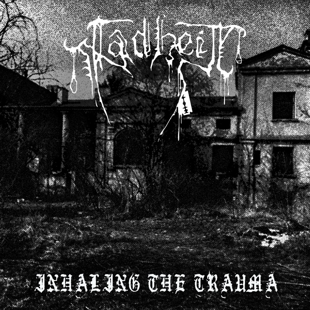 Fadheit - Inhaling the Trauma (2020) Cover