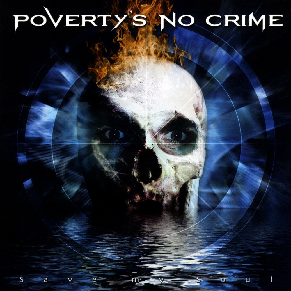 Poverty's No Crime - Save My Soul (2007) Cover