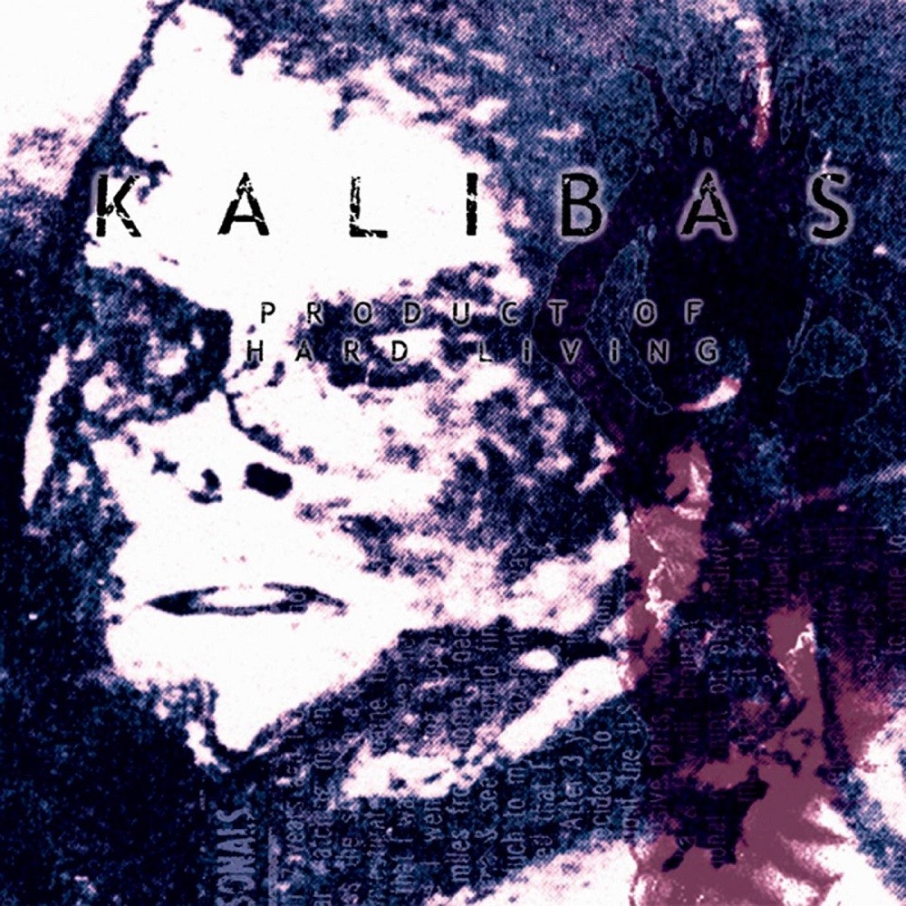 Kalibas - Product of Hard Living (2002) Cover