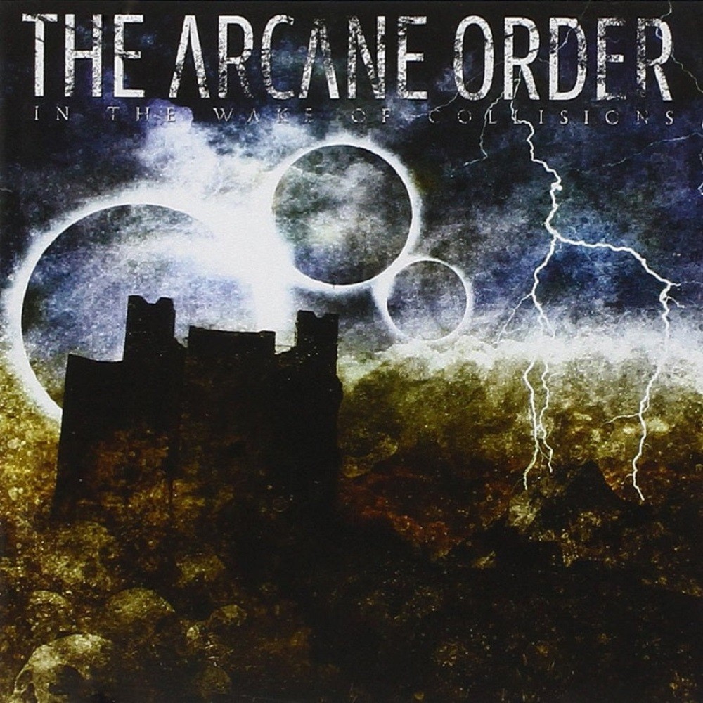 Arcane Order, The - In the Wake of Collisions (2008) Cover