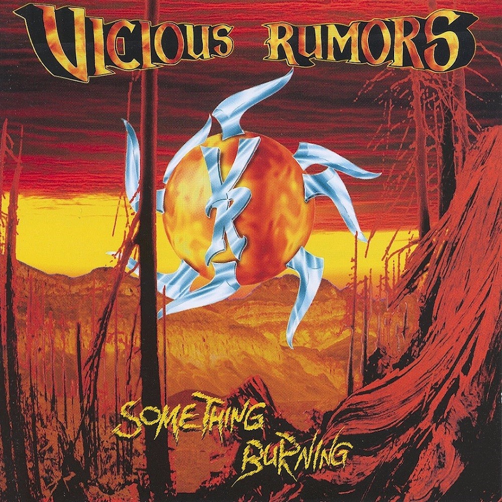 Vicious Rumors - Something Burning (1996) Cover