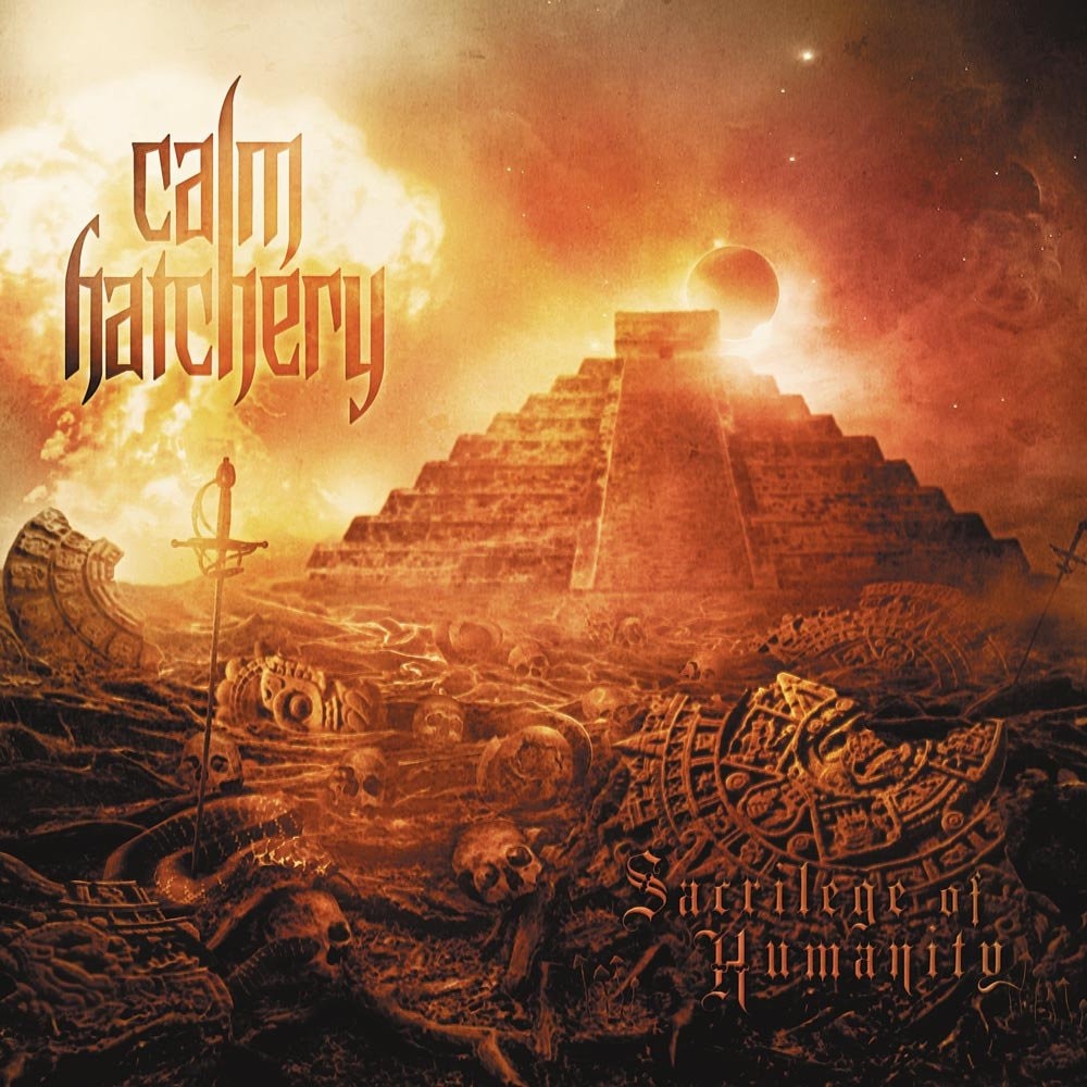 Calm Hatchery - Sacrilege of Humanity (2010) Cover