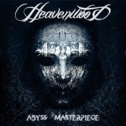 Review by Ben for Heavenwood - Abyss Masterpiece (2011)