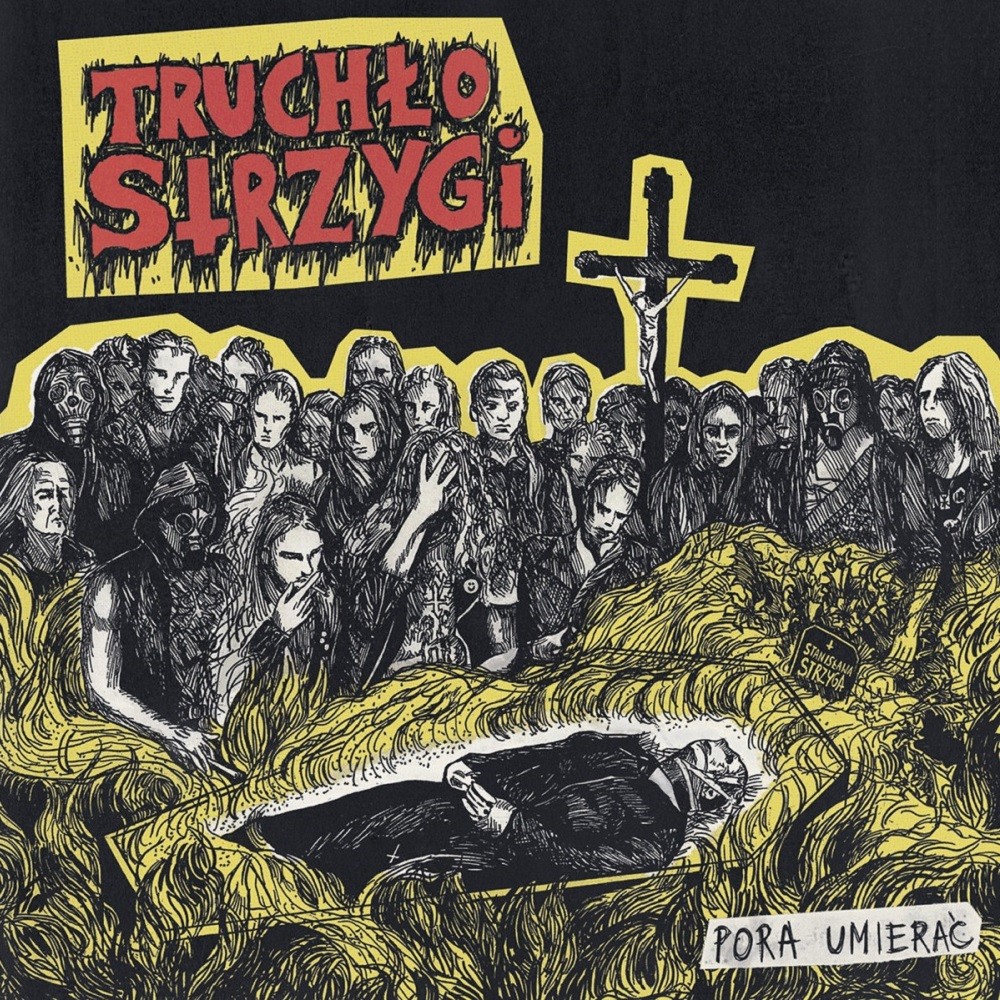 Truchło strzygi - Pora umierać (2018) Cover