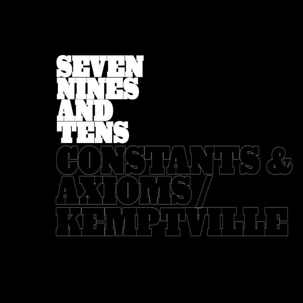 Seven Nines and Tens - Constants & Axioms (2013) Cover