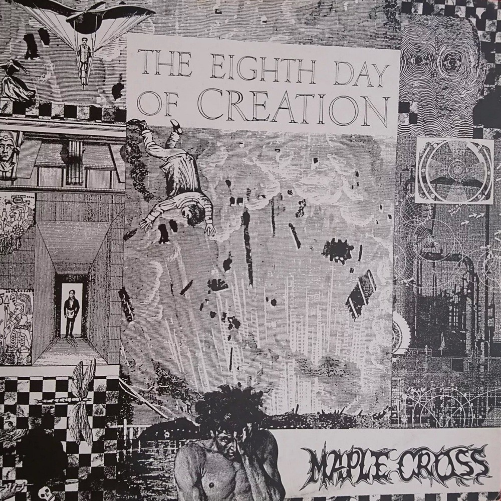 Maple Cross - The Eighth Day of Creation