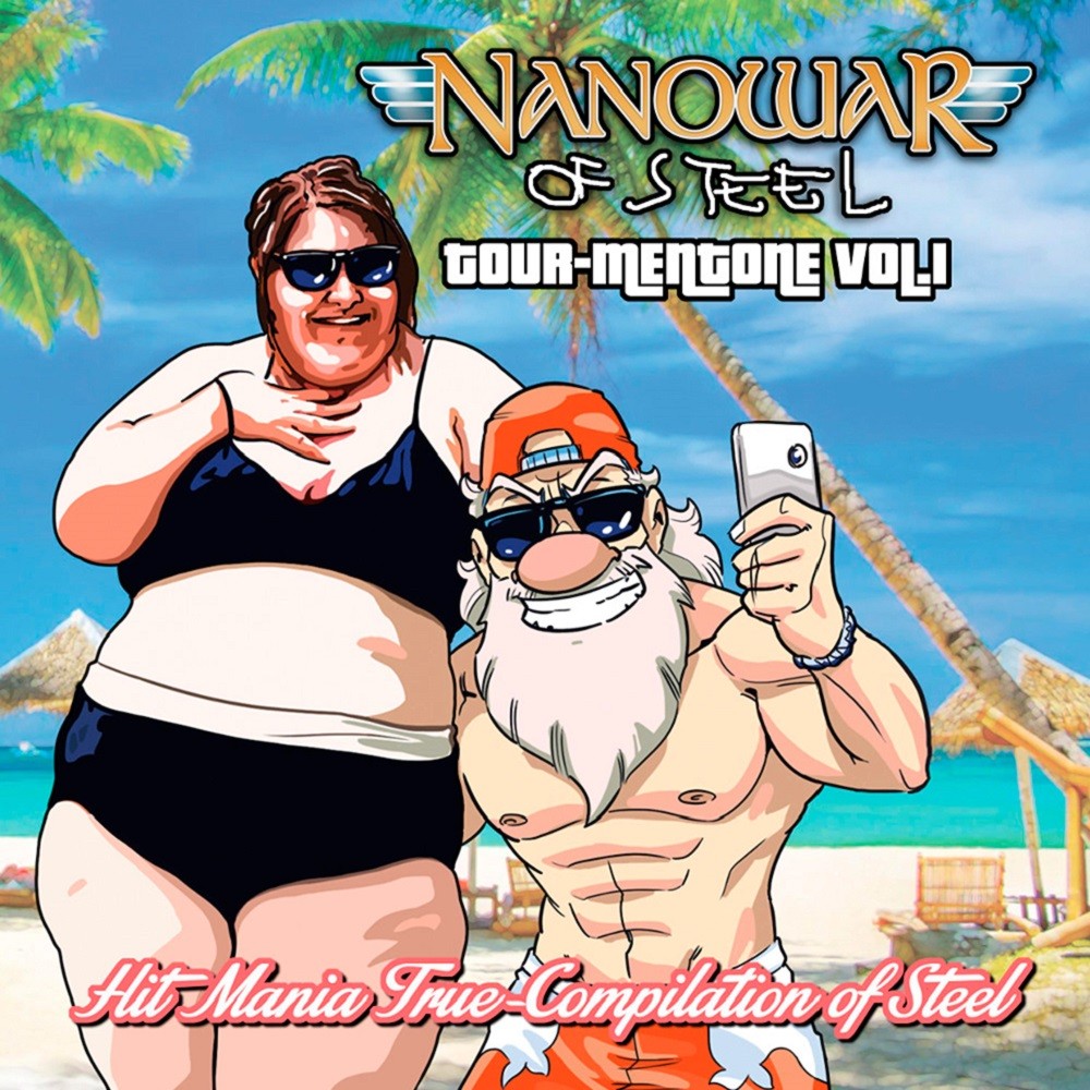 Nanowar of Steel - Tour-Mentone Vol. I (2016) Cover