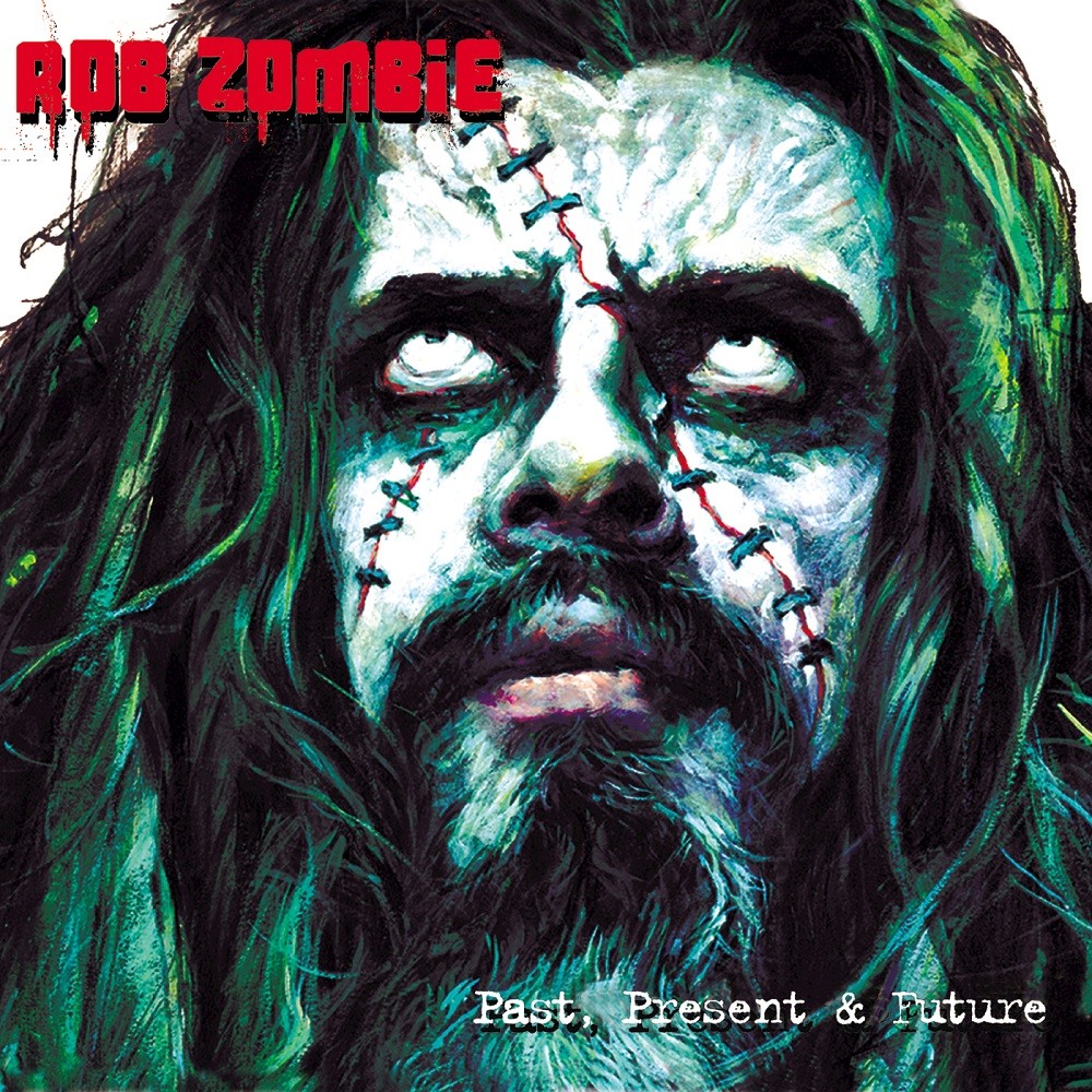 Rob Zombie - Past, Present & Future (2003) Cover