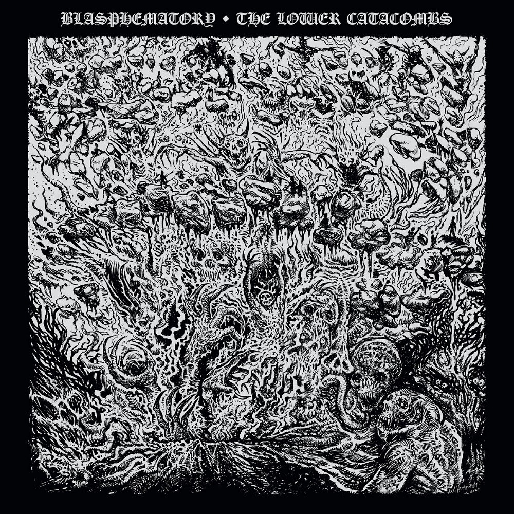Blasphematory - The Lower Catacombs (2022) Cover