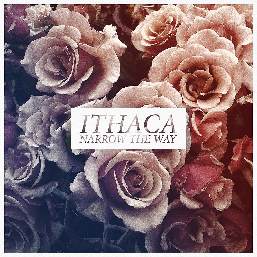 Ithaca - Narrow the Way (2014) Cover
