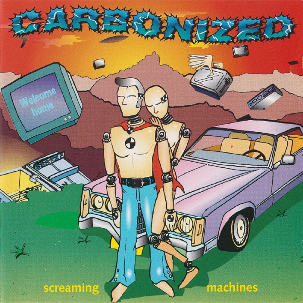 Carbonized - Screaming Machines (1996) Cover