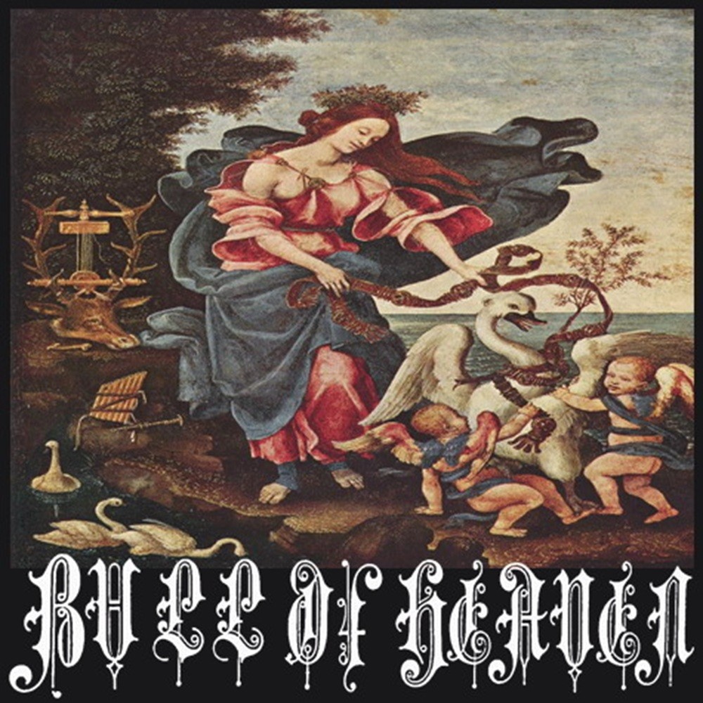 Bull of Heaven - 161: Her Song Trembling the Twigs and Small Branches (2010) Cover
