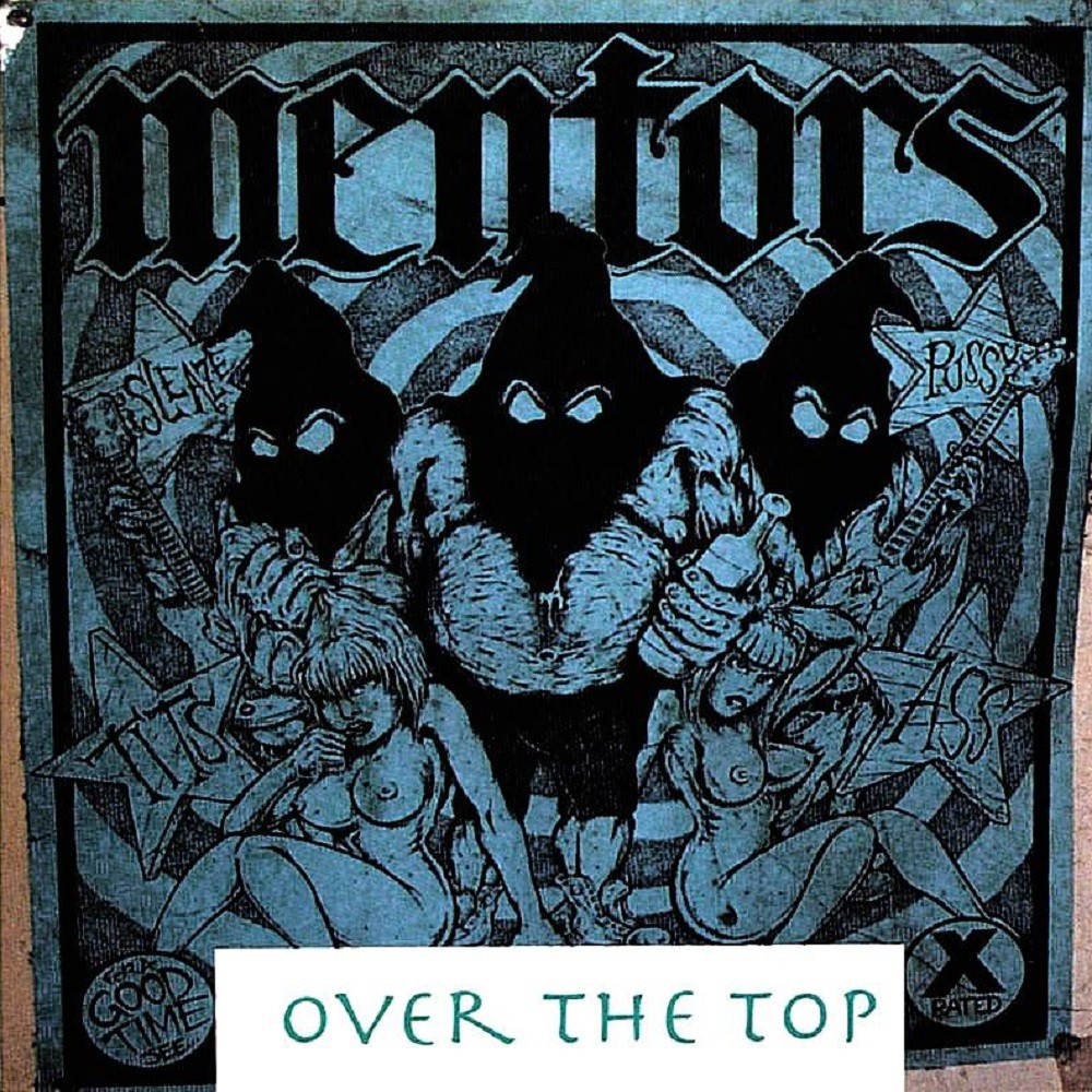Mentors - Over the Top (2005) Cover