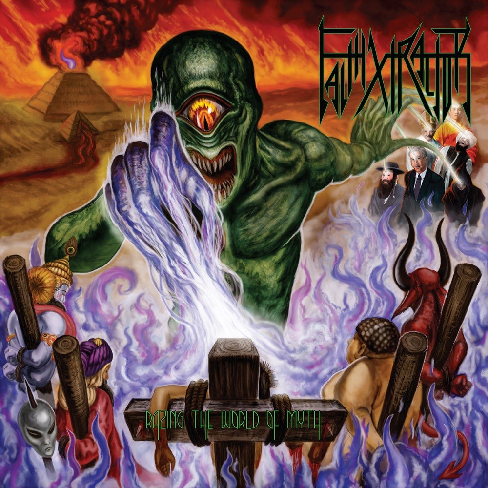 FaithXtractor - Razing the World of Myth (2008) Cover
