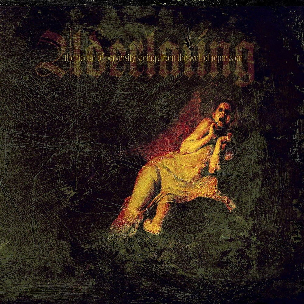 Aderlating - The Nectar of Perversity Springs From the Well of Repression (2009) Cover